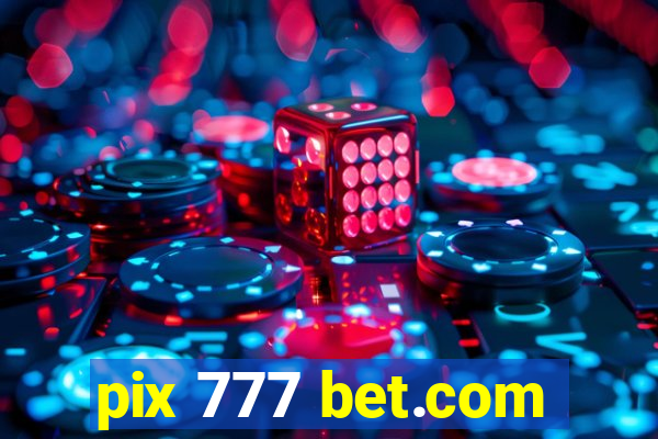 pix 777 bet.com